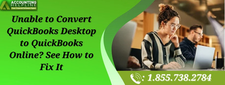 New York, Accounting, How To Resolve Unable To Convert QuickBooks Desktop To QuickBooks Online