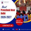 Best Preschools Near Delhi
