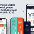 Looking To Build A Powerful Ecommerce Mobile App In 2026?