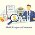 Bank Property Valuation Services By Certified Valuers