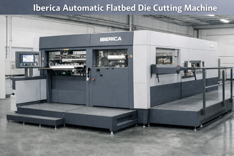 Jeddah, Jobs, 1.Die Cutting Flatbed (Iberica Automatic) 👉 Automatic Flatbed Die Cutting Machine &ndash; Iberi