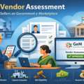 GeM Vendor Assessment Services For Sellers On Government E-Marketplace
