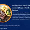 Restaurant Livraison ? Saint-Georges | Repas Chauds Rapides!