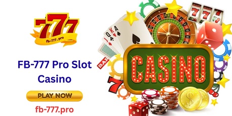 Makati City, Business, Winning Strategies For FB-777 Pro Slot Casino: Master Your Game & Maximize Payouts