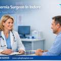 Best Hernia Surgeon In Indore - Sahaj Hospital
