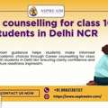 Career Counselling For Class 10th Students In Delhi NCR Made Easy