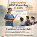Top Civil Coaching Centres In Delhi For IAS & UPSC Preparation