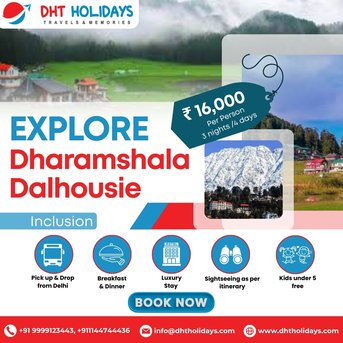 Mumbai, Travel, Dharamshala Dalhousie Tour Package From Delhi - DHT Holidays