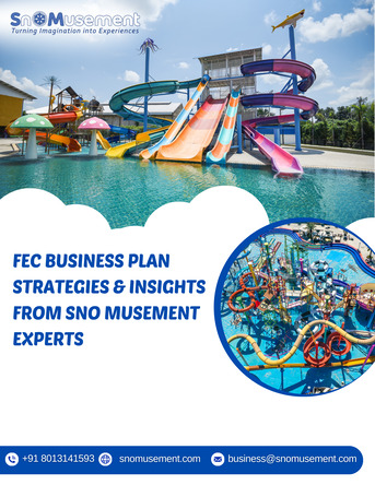Mumbai, Construction, FEC Business Plan Strategies & Insights From Sno Musement Experts