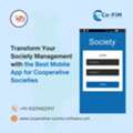 Transform Your Society Management With The Best Mobile App For Cooperative Societies