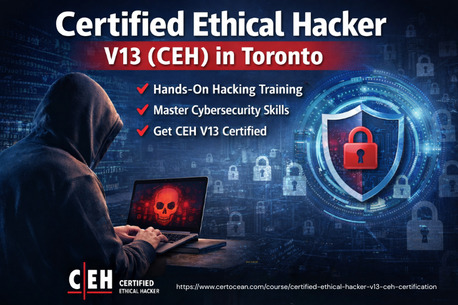 Toronto, Lessons Offered, Certified Ethical Hacker V13 Training In Toronto For IT & Security Careers