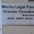 Mechu Legal Forum &ndash; Adv. Virender Choudhary