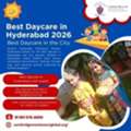 Best Daycare In Hyderabad 2026