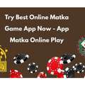 App Matka Online Play&mdash;India's Top 100 Withdrawal Matka App