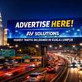 Advertise On The Highest Traffic Billboard In Kuala Lumpur Today