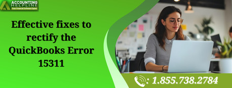 New York, Accounting, How To Fix QuickBooks Error 15311 In Simple Steps