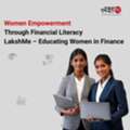 Women Empowerment Through Financial Literacy | LakshMe &ndash; Educating Women In Finance