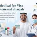 Medical For Visa Renewal Sharjah