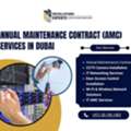 Annual AMC Maintenance Services Dubai With Installations Experts