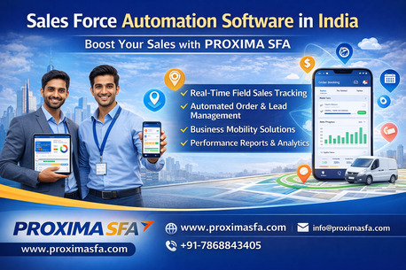 Mumbai, Business, Sales Force Automation Software In India &ndash; Driving Smarter Sales With PROXIMA SFA
