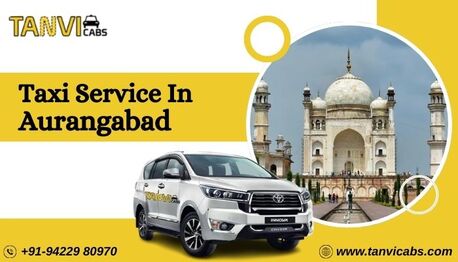 Aurangabad, Travel, Tanvi Cabs For Aurangabad Taxi Service