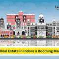 Why Real Estate In Indore Is A Smart Investment Choice