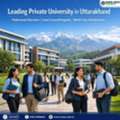 Enroll In Uttarakhand Best University