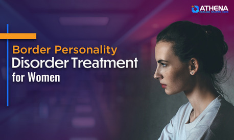 Mumbai, Health, Holistic Borderline Personality Disorder Treatment For Women