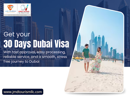 Dubai, Travel, Reliable 30 Days UAE Visa Services By JMD Tourism