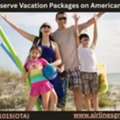 How Do I Reserve Vacation Packages On American Airlines?