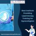 Best Institute Providing Laparoscopy Training For Gynecologists