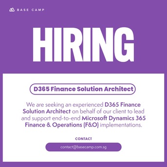 Singapore, Jobs, Hiring D365 Finance Solution Architect In Singapore - Base Camp Recruitment