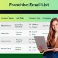 Reach Franchise Businesses With Updated & Verified Email List