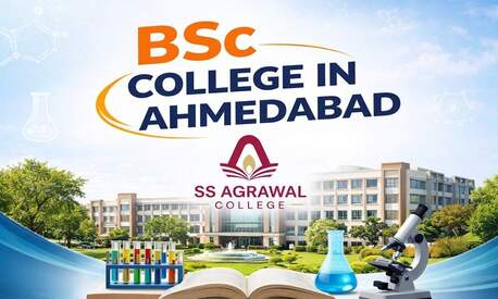 Ahmedabad, Education, BSc College In Ahmedabad For Quality Science Education