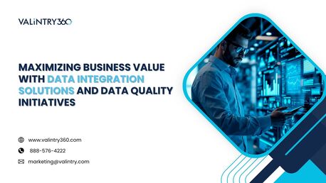 New York, Business, Maximizing Business Value With Data Integration Solutions And Data Quality Initiatives