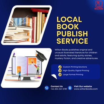 London, Education, Top Benefits Of Hiring A Local Book Publish Service In Wilton !
