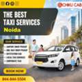 Book Affordable Taxi Service In Noida With Chiku Cab