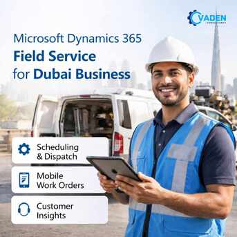 Sharjah, Business, Microsoft Dynamics 365 Field Service For Dubai Business