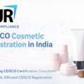 What Is CDSCO Cosmetic Registration, And How Does JR Compliance Handle It Efficiently?