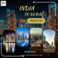 Wander Nova Tourism&rsquo;s Smart Approach To India To Dubai Trip Cost