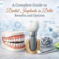 Best Dental Implants In Delhi | Dental Peace