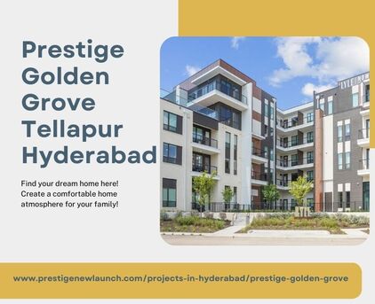 Hyderabad, Real Estate For Sale, 3 BR,  Prestige Golden Grove Tellapur Hyderabad - Lavish Homes