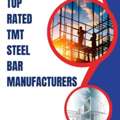 Top Rated TMT Steel Bar Manufacturers With Superior Strength