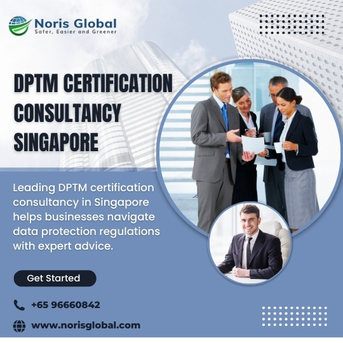 Singapore, Counseling, DPTM Certification Consultancy Singapore: Practical, Audit-Ready Help