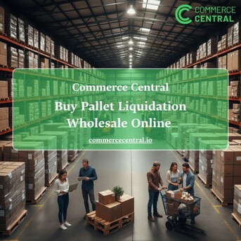 Austin, Business, Buy Pallet Liquidation Wholesale Online &ndash; Commerce Central