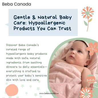 Toronto, Baby & Kid Stuff, Premium Hypoallergenic & Natural Baby Care Essentials | Beba Canada