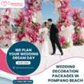 Elegant Wedding Decoration Packages In Pompano Beach | Experience Love Events