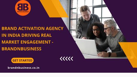Mumbai, Marketing, Brand Activation Agency In India Driving Real Market Engagement - Brandnbusiness