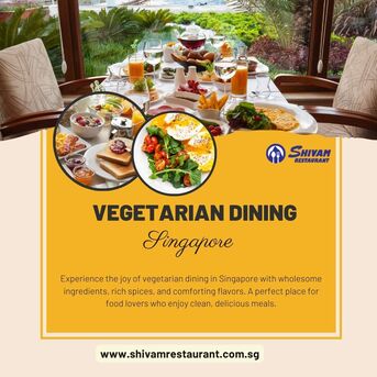 Singapore, Food & Drink, Shivam Restaurant - Indian Vegetarian Restaurant In Singapore