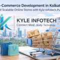 E-Commerce Development In Kolkata - Kyle Infotech Pvt. Ltd.